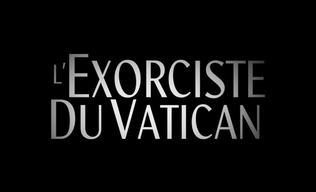 L'Exorciste du Vatican une bande-annonce qui vous donnera des frissons !