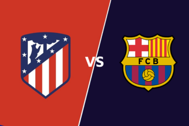 Atlético Madrid - FC Barcelone : à quelle heure et sur quelle chaine TV regarder le match en direct ?