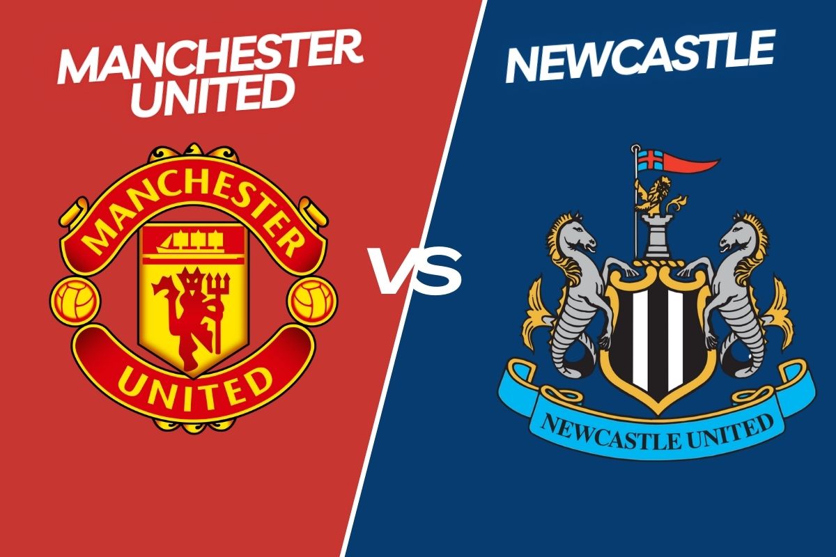 Manchester United Newcastle à Quelle Heure Et Sur Quelle Chaîne Voir Le Match De Premier League En Direct
