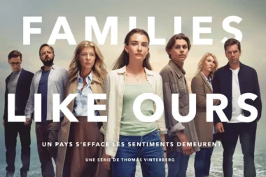 Families Like Ours sur Canal+ : la série choc de l'année qui va vous bouleverser